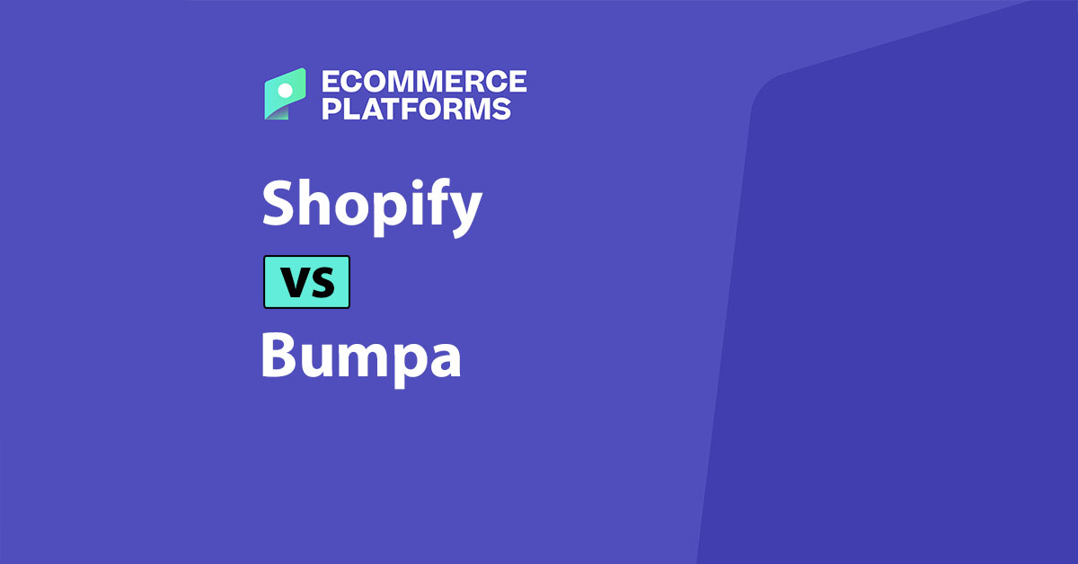 Shopify vs Bumpa: quale piattaforma di e-commerce regna sovrana per la tua attività?